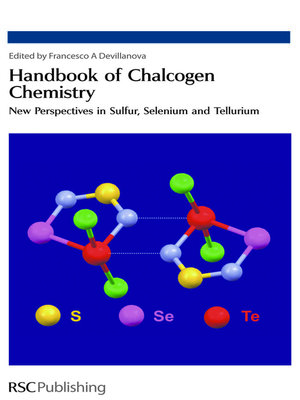 cover image of Handbook of Chalcogen Chemistry